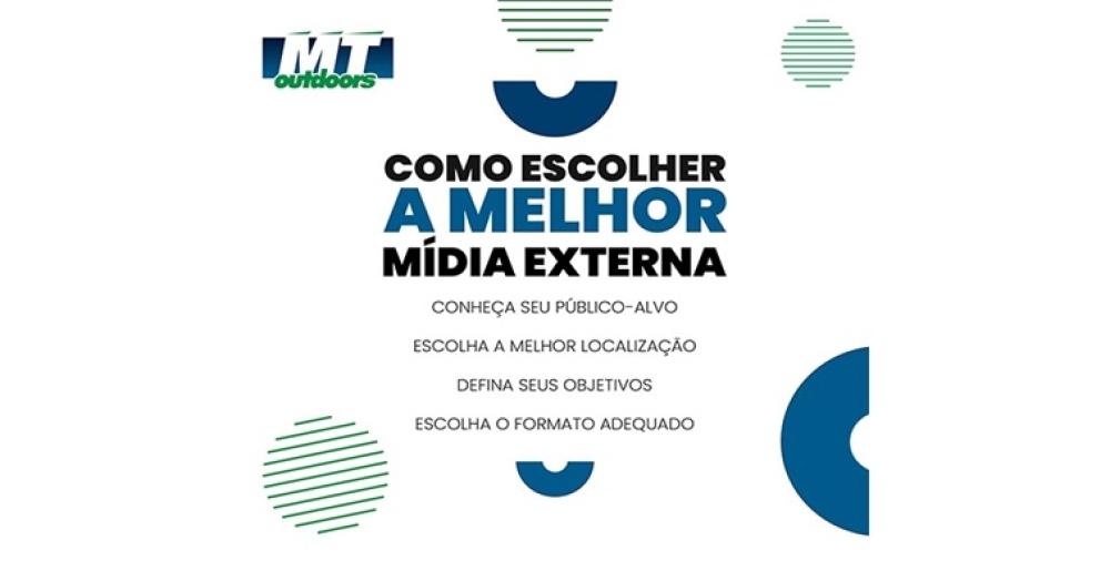 Como escolher a melhor m&iacute;dia externa?