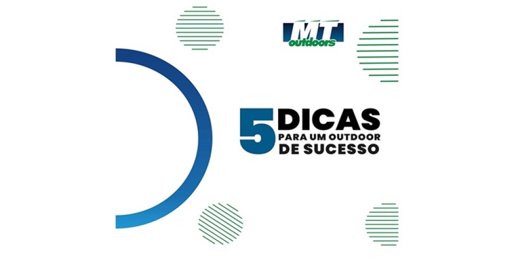5 dicas para um outdoor de sucesso!