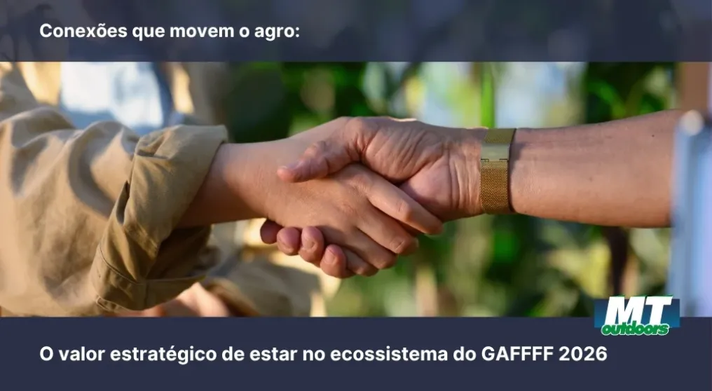 Conex&otilde;es que movem o agro: O valor estrat&eacute;gico de estar no ecossistema do GAFFFF 2026
