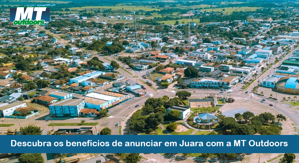 Descubra os benef&iacute;cios de anunciar em Juara com a MT Outdoors