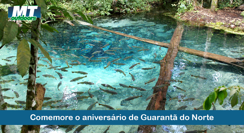 Comemore o anivers&aacute;rio de Guarant&atilde; do Norte  