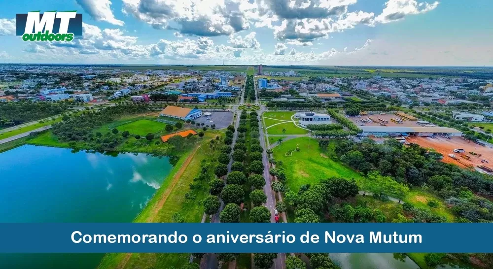 Comemorando o anivers&aacute;rio de Nova Mutum