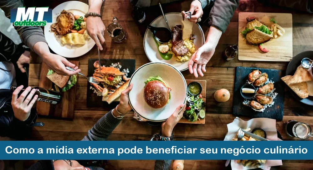 Como a m&iacute;dia externa pode beneficiar seu neg&oacute;cio culin&aacute;rio