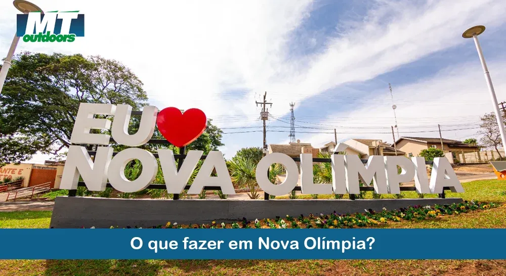 O que fazer em Nova Ol&iacute;mpia?