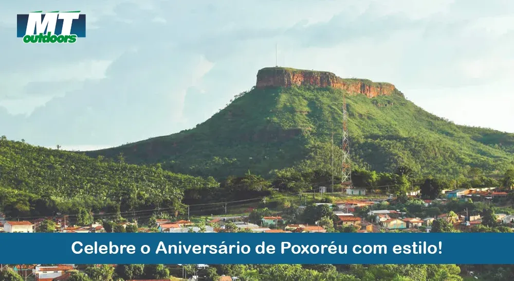 Celebre o Anivers&aacute;rio de Poxor&eacute;u com estilo!
