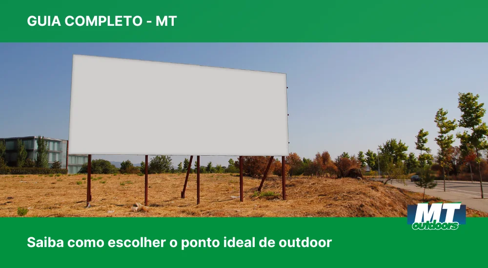 Guia completo para escolher o ponto ideal de outdoor em Cuiab&aacute; e outras cidades do Mato Grosso