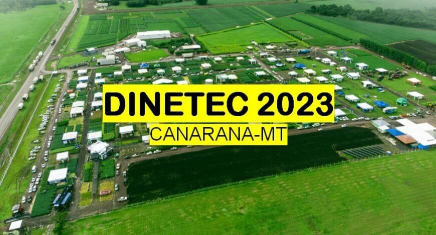 Dinetec 2023 &ndash; 11 a 13 de janeiro, em Canarana