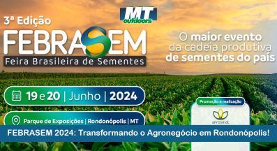 Ponto nº FEBRASEM 2024: Transformando o Agronegócio em Rondonópolis!