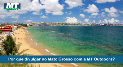Ponto nº Por que divulgar no Mato Grosso com a MT Outdoors?  